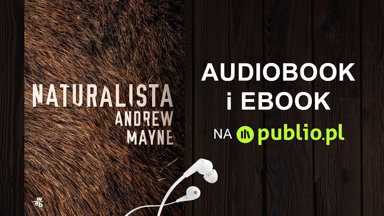 Naturalista. Andrew Mayne. Audiobook PL
