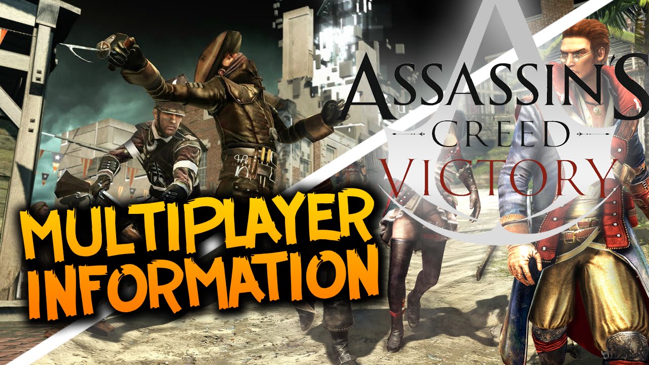 Assassin's Creed Victory | Multiplayer Information - Co-op/Asynchronous