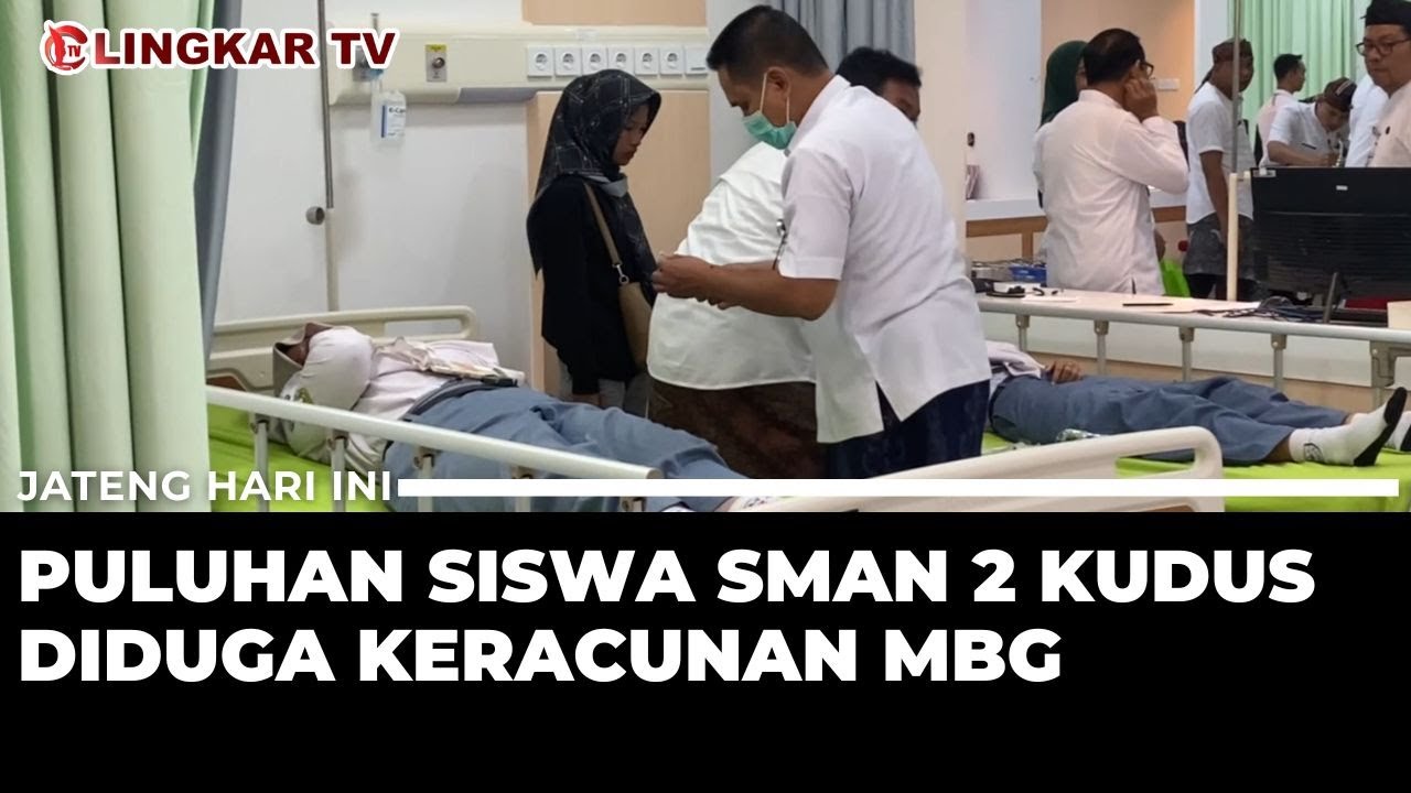 DIDUGA KERACUNAN MBG, PULUHAN SISWA SMAN 2 KUDUS DILARIKAN KE RUMAH SAKIT