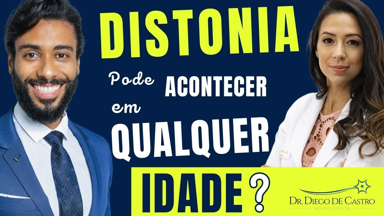 Distonia Pode Acontecer em Qualquer Idade?