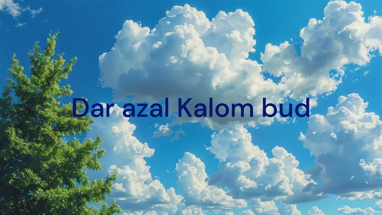 Dar azal Kalom bud...