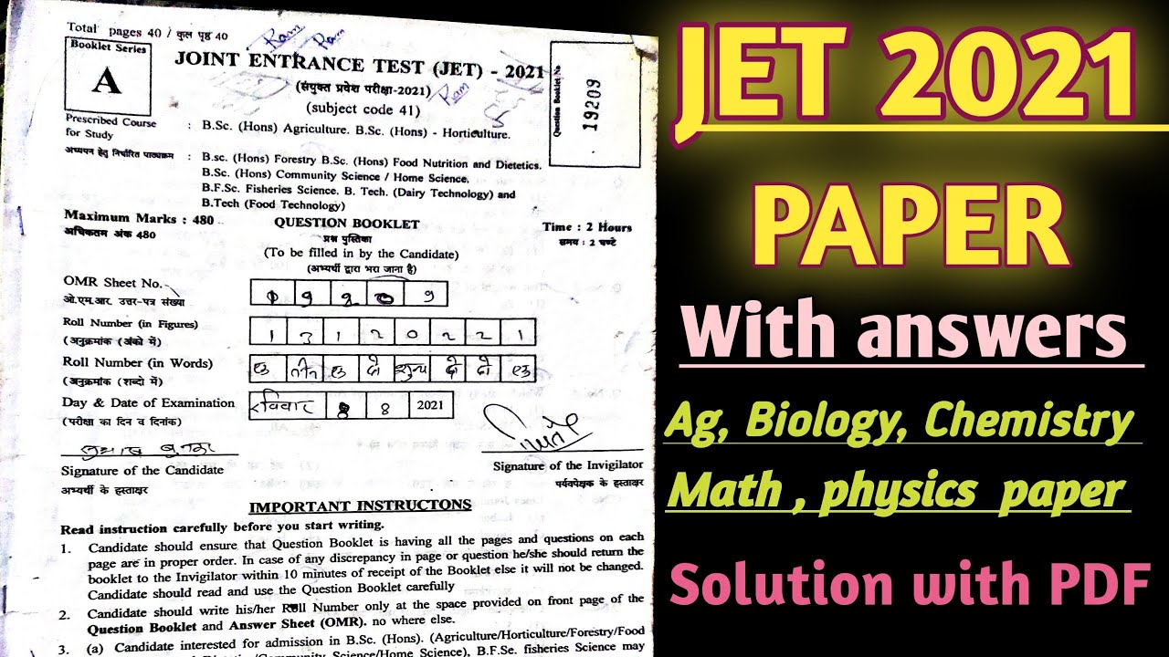 JET Exam paper 2021 with answers/Jet paper 2021 Agriculture biology chemistry maths physics pdf