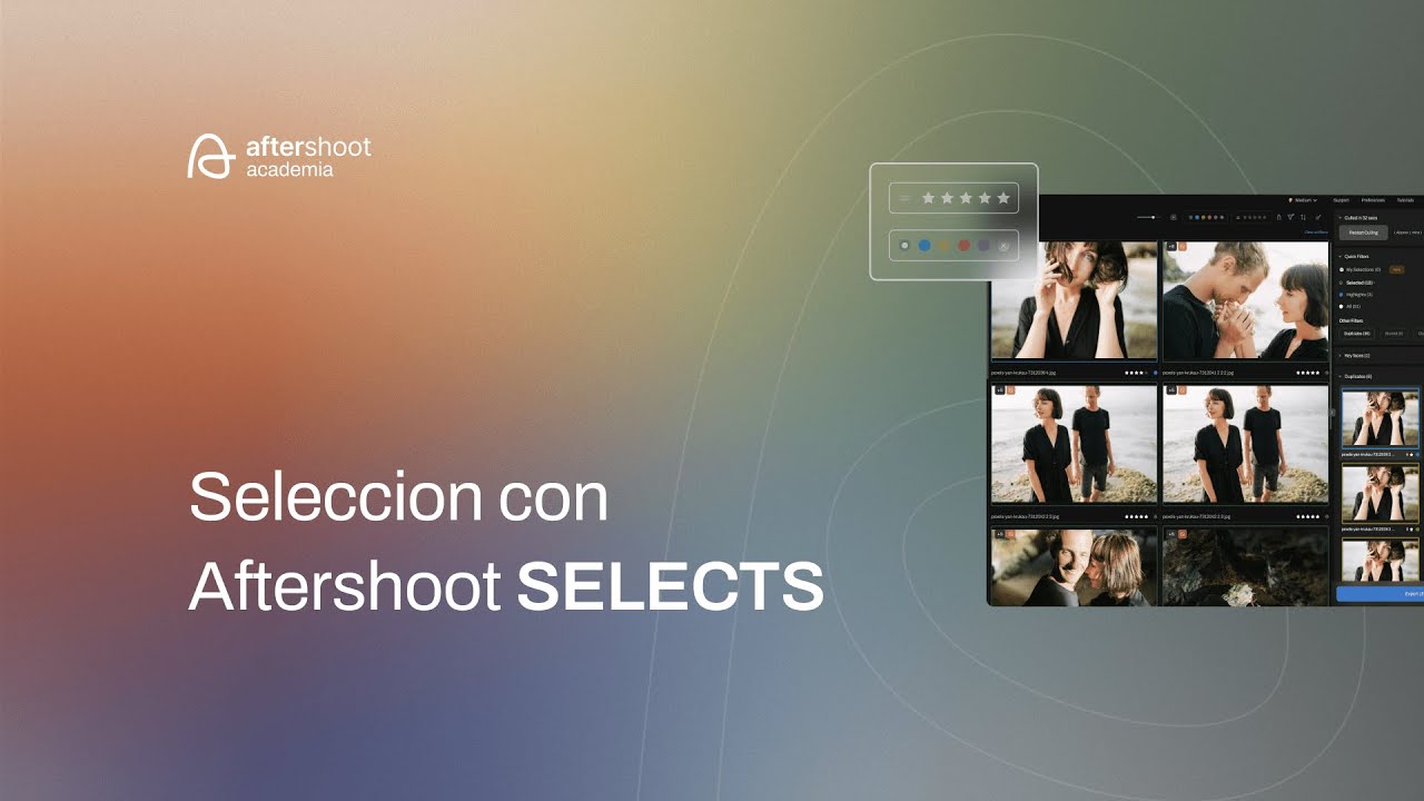 Selecci&oacute;n de IA con Aftershoot SELECTS | Academia Aftershoot