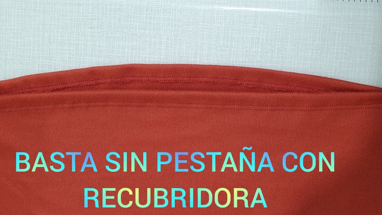 como hacer basta sin pestaña con recubridora paso a paso