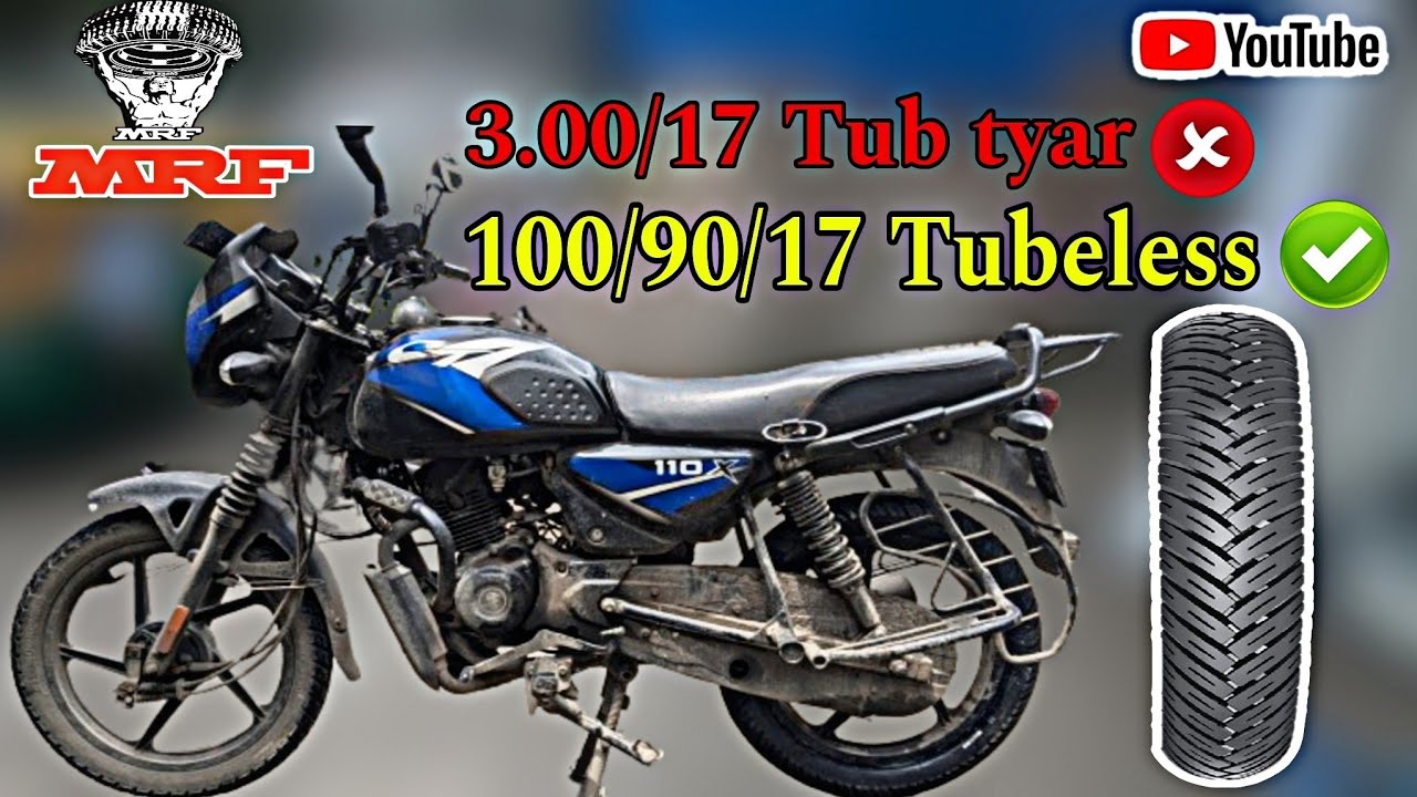 Bajaj CT 110X Big Size Tyre MRF 100/90/17 Tubeless Tyre Fitting | MRF Zappar C1 Modal |