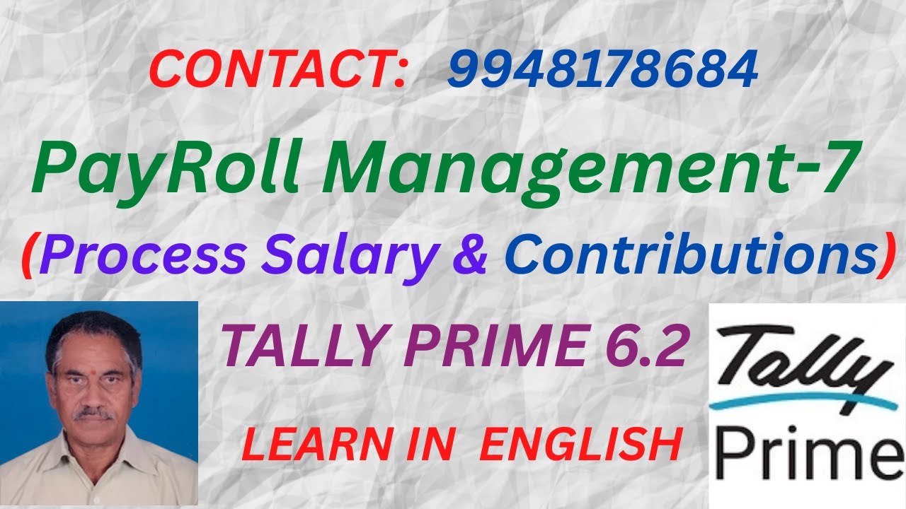 296. УПРАВЛЕНИЕ ЗАРАБОТНОЙ ПЛАТОЙ/БУХГАЛТЕРСКИЙ УЧЕТ - 7 В Tally PRIME 6.2 | АНГЛИЙСКИЙ | ЭКСПЕРТ...