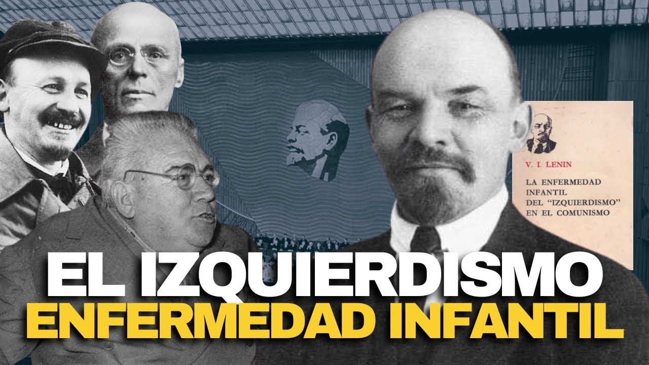 Lenin contra la enfermedad infantil del 