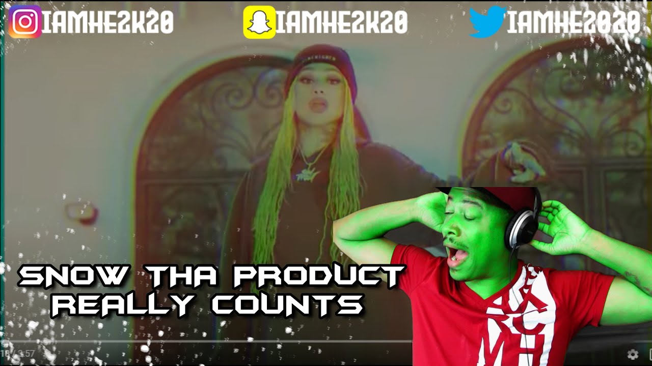 REALLY COUNTS - SNOW THA PRODUCT ( REACTION)