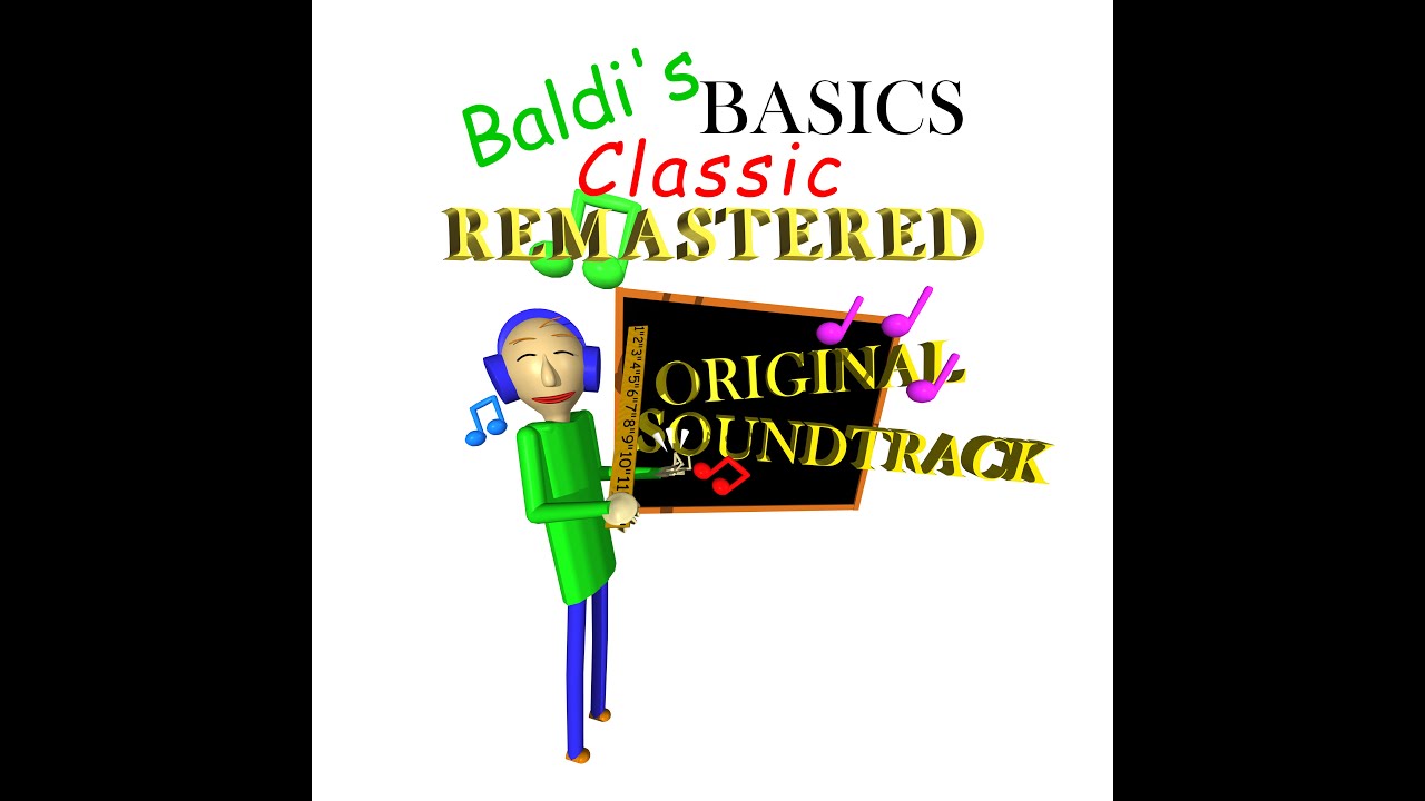 BAD SUM - Baldi's Basics Classic Remastered Original Soundtrack