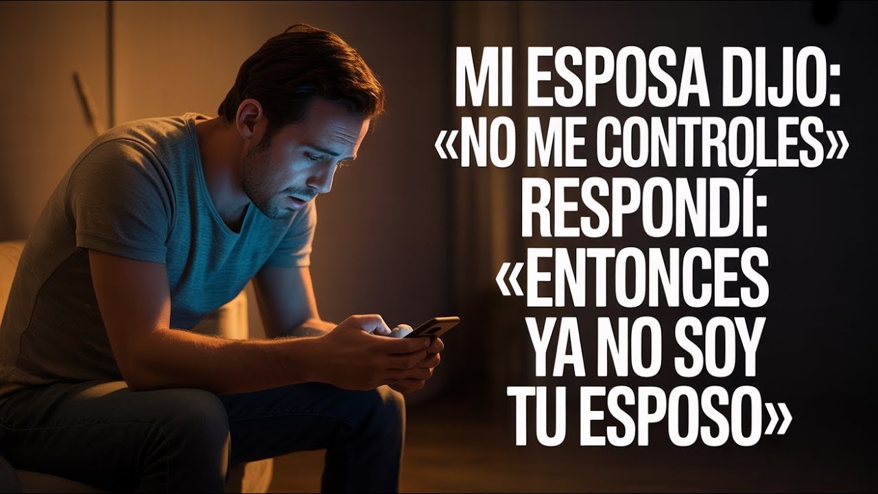 “Mi esposa escribió  ‘No me controles  Llegaré tarde ’ Yo respondí  ‘Entonces ya no soy tu esposo ’”
