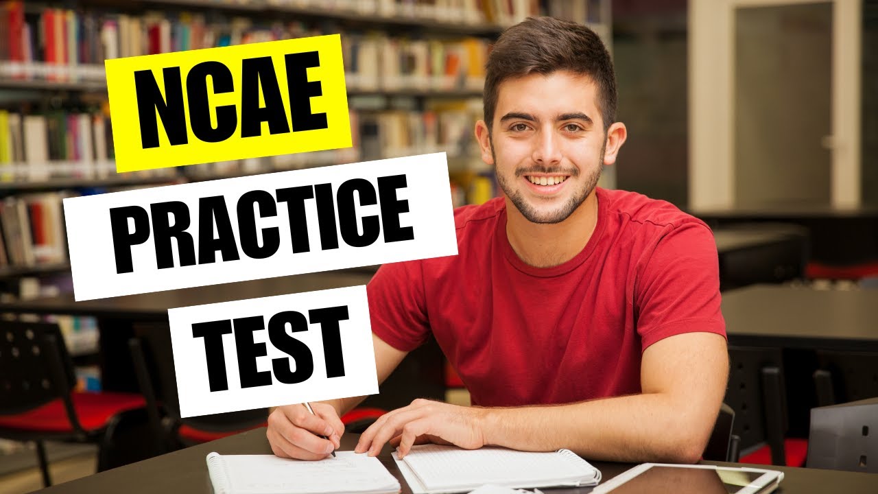 NCAE Practice Test 2026 National Career Assessment Examination Questions Answers Study Guide