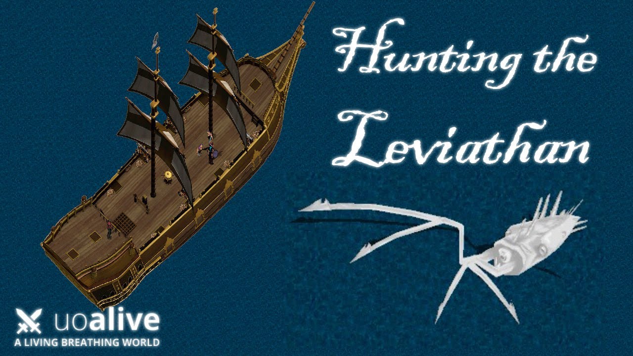 Охота на Левиафана! UO Alive