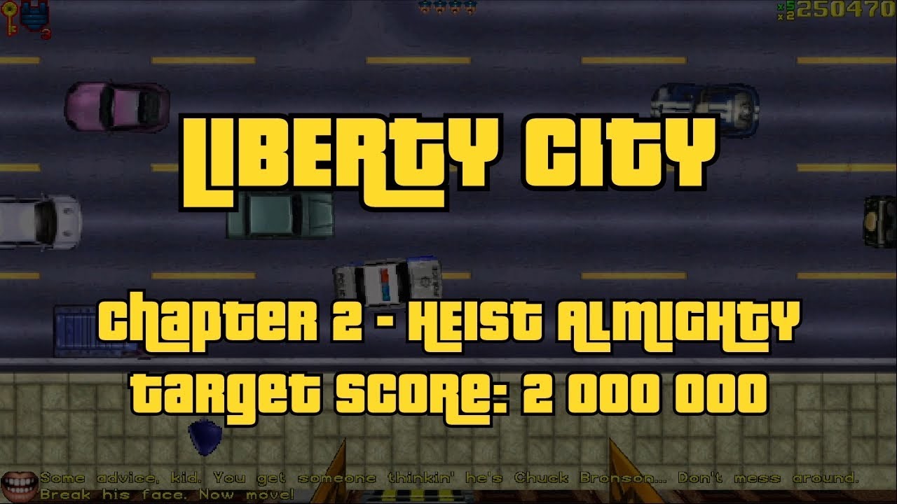 The Grand Theft Auto 1 Experience - Liberty City (Chapter 2 - Heist Almighty)