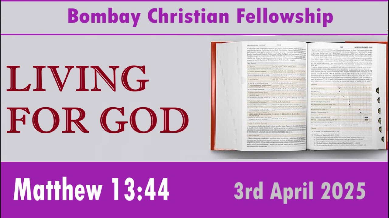 LIVING FOR GOD | 3rd April 2025 | Bombay Christian Fellowship | CFC Mumbai