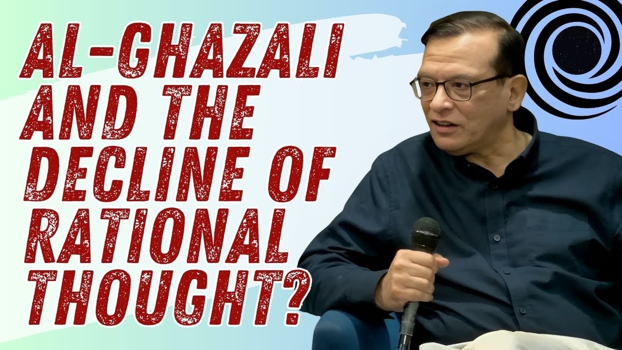 Al-Ghazali and the Decline of Rational Thought? A Historical Inquiry