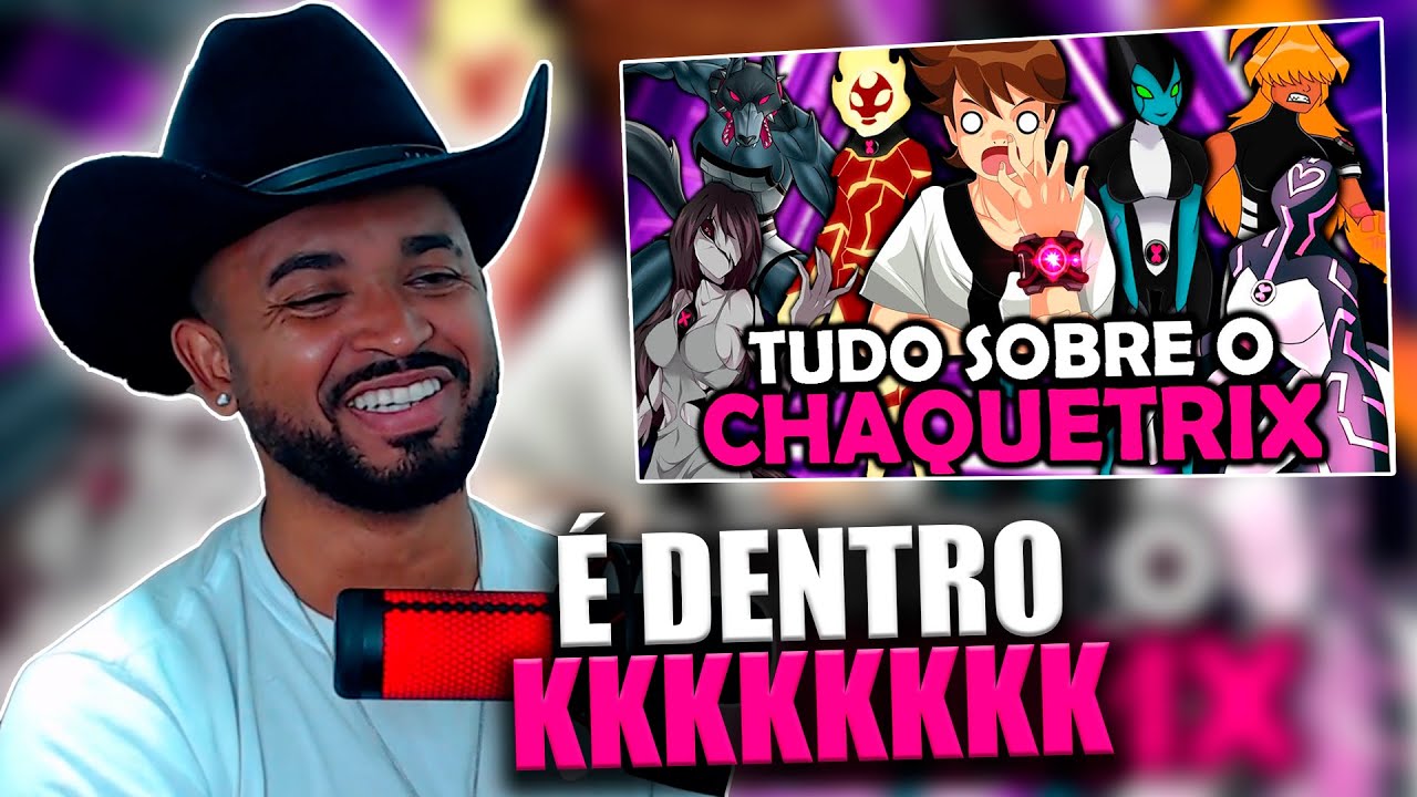 TUDO SOBRE A ORIGEM DO CHAQUETRIX - BEN 10!!! @luckzing.oficial #react