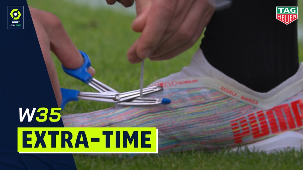 Extra-time : Week 35 - Ligue 1 Uber Eats / 2020-2021