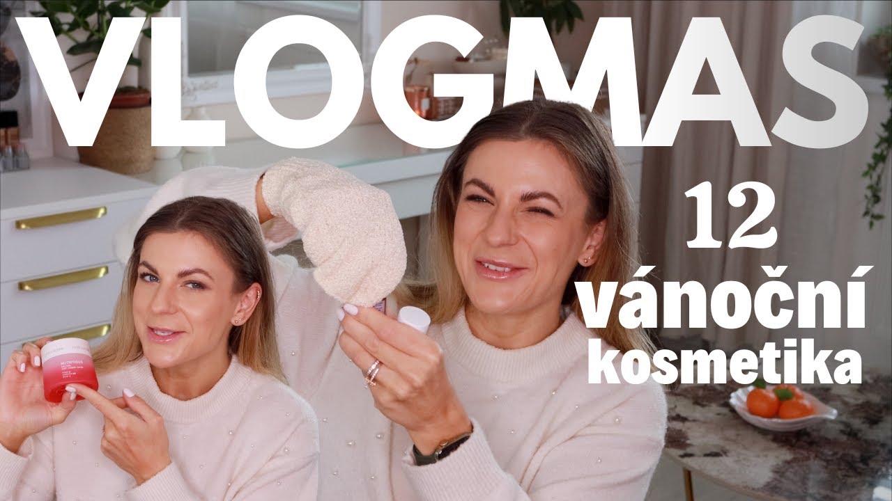 VLOGMAS 12 - recenzuju nejen Vánoční kosmetiku 🎅🏼 + skincare 💆🏼‍♀️ objevy & zklamání