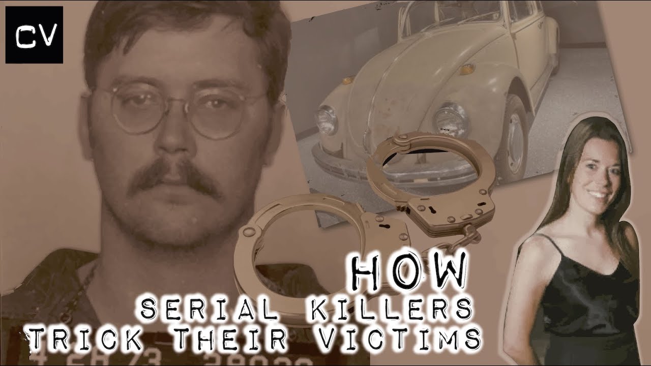 How Serial Killers Trick Their Victims