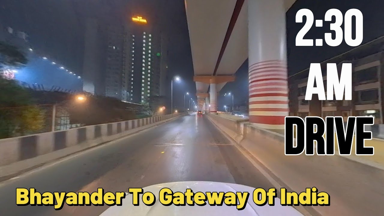 Bhayandar to Gateway of India via Mumbai Coastal Road | Midnight Drive