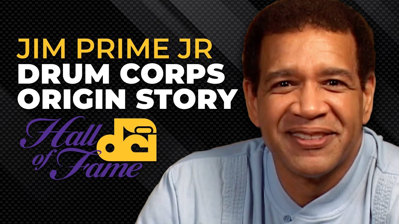 Drum Corps Origin Story: Jim Prime Jr.