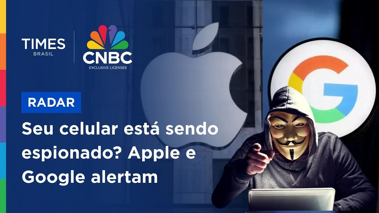 Apple e Google em alerta: ataques cibernéticos atingem autoridades no mundo; entenda