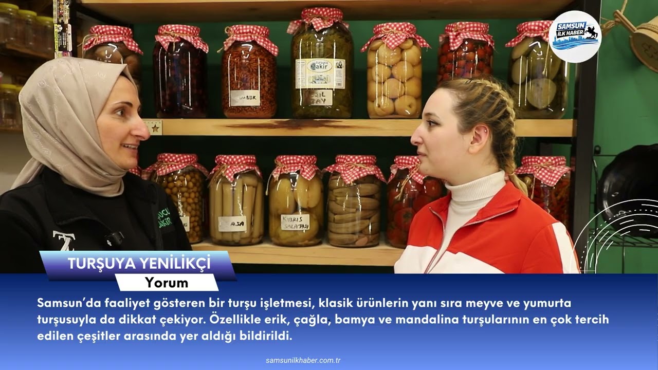 Samsun’da Turşuya Yenilikçi Yorum