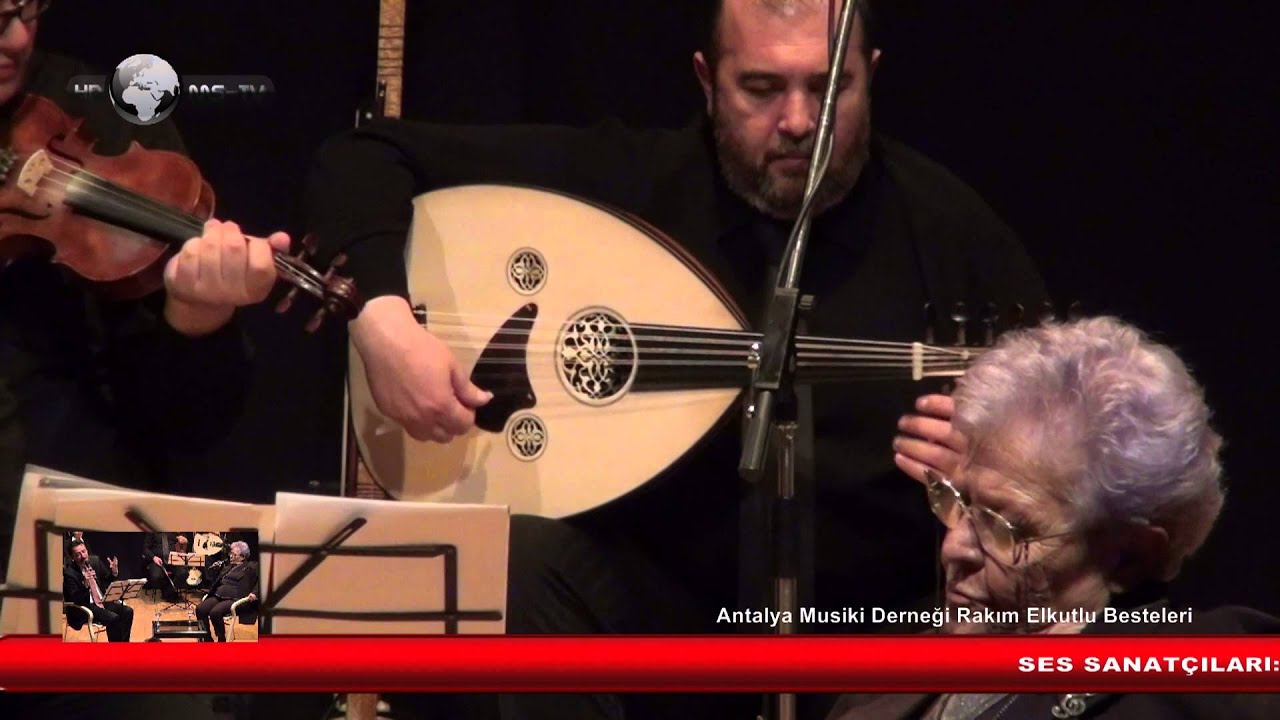 Antalya Musiki Derneği Rakım Elkutlu Besteleri