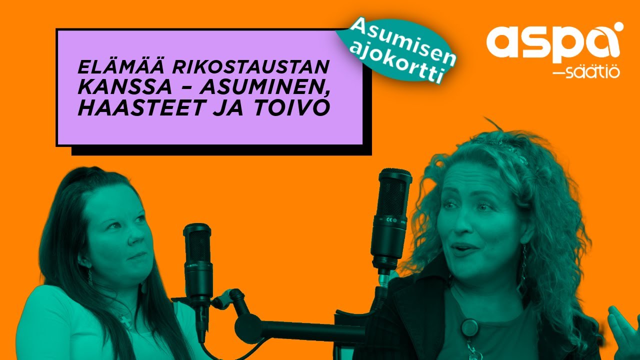 Elämää rikostaustan kanssa – asuminen, haasteet ja toivo