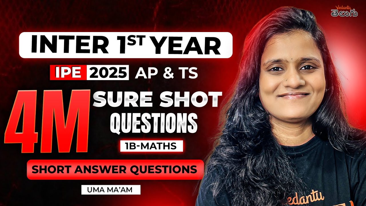 IPE Maths 1st Year | Sure Shot 4M (All LAQs) IPE 2025 Uma Ma'am | AP & TS 🚨