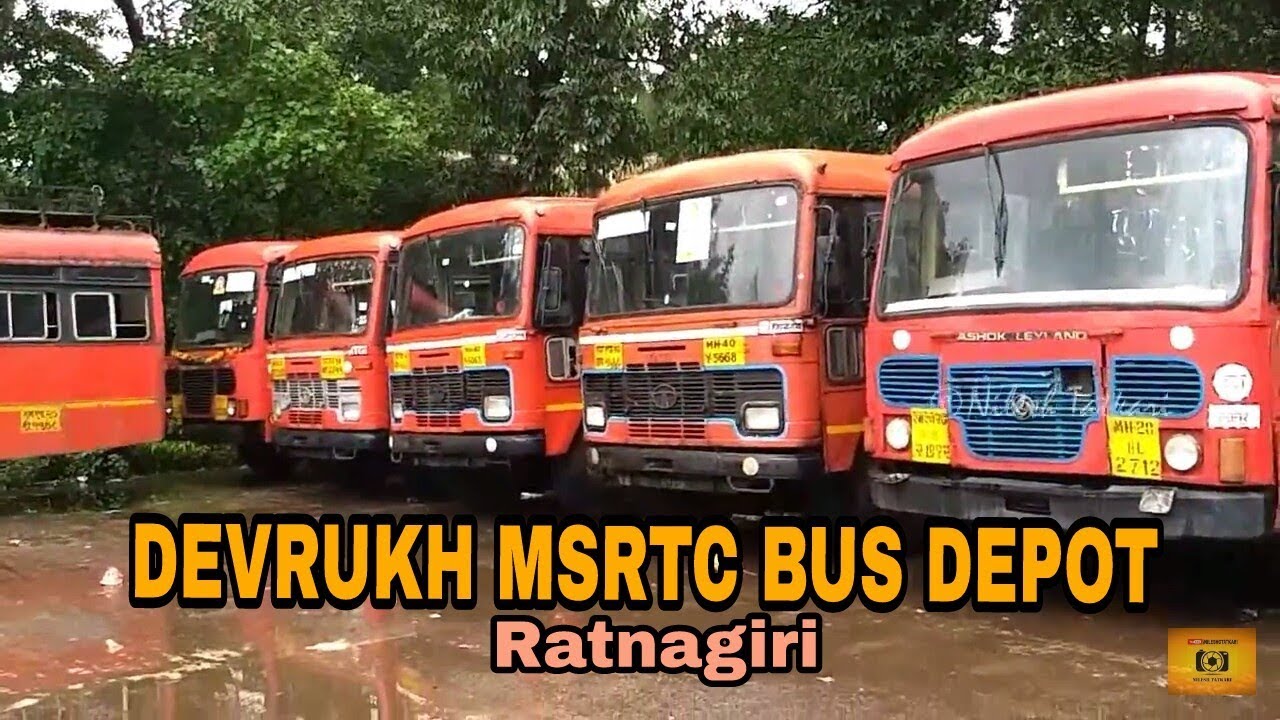 DEVRUKH ST DEPOT - MSRTC BUS DEPOT, DEVRUKH, RATNAGIRI | KONKAN | MSRTC BUSES