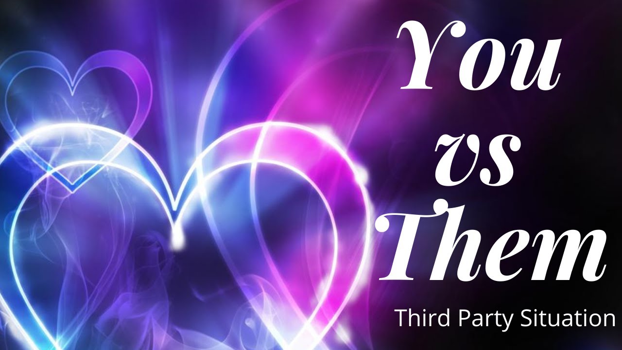 💔🧡💛Third Party Situations, You or Them Tarot Reading
