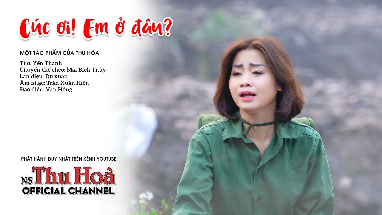 Cúc Ơi, Em Ở Đâu? | Thu Hòa hát chèo [Official MV 4K]