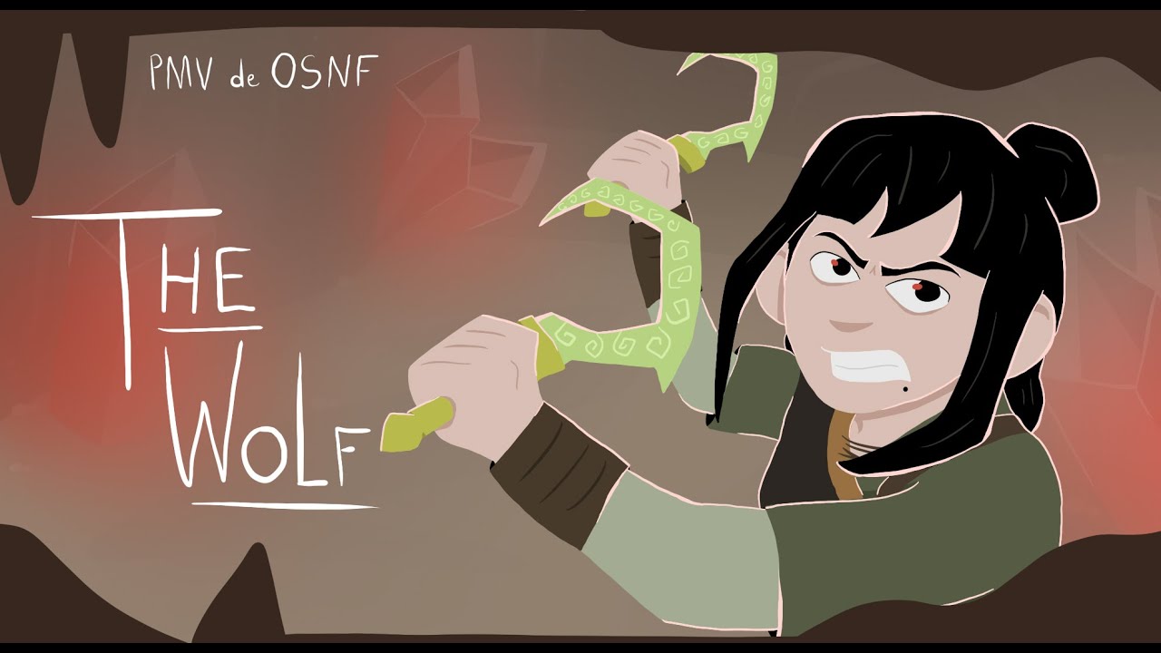 The Wolf - PMV (OSNF Episódio 13)