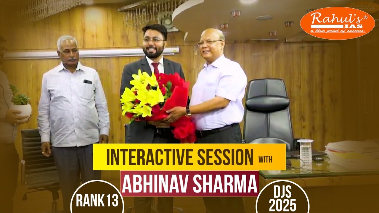 INTERACTIVE SESSION WITH ABHINAV SHARMA RANK 13 DJS 2025