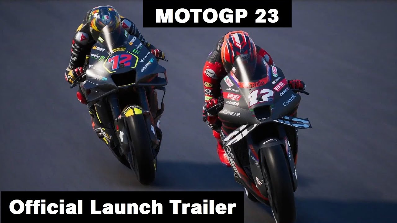 MOTOGP 23 - Official Launch Trailer