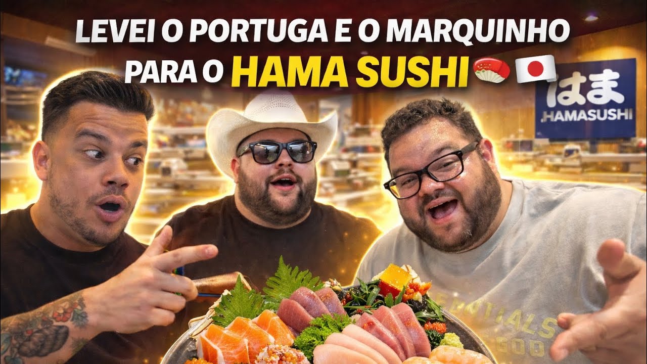 LEVEI O PORTUGA NO HAMA SUSHI… OLHA NO QUE DEU!