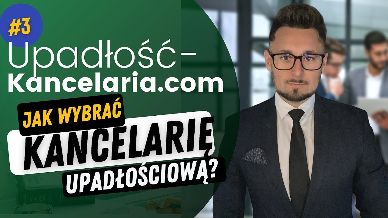UPADŁOŚĆ KONSUMENCKA 2023 - Jak wybrać Kancelarię i Pełnomocnika , na co UWAŻAĆ?