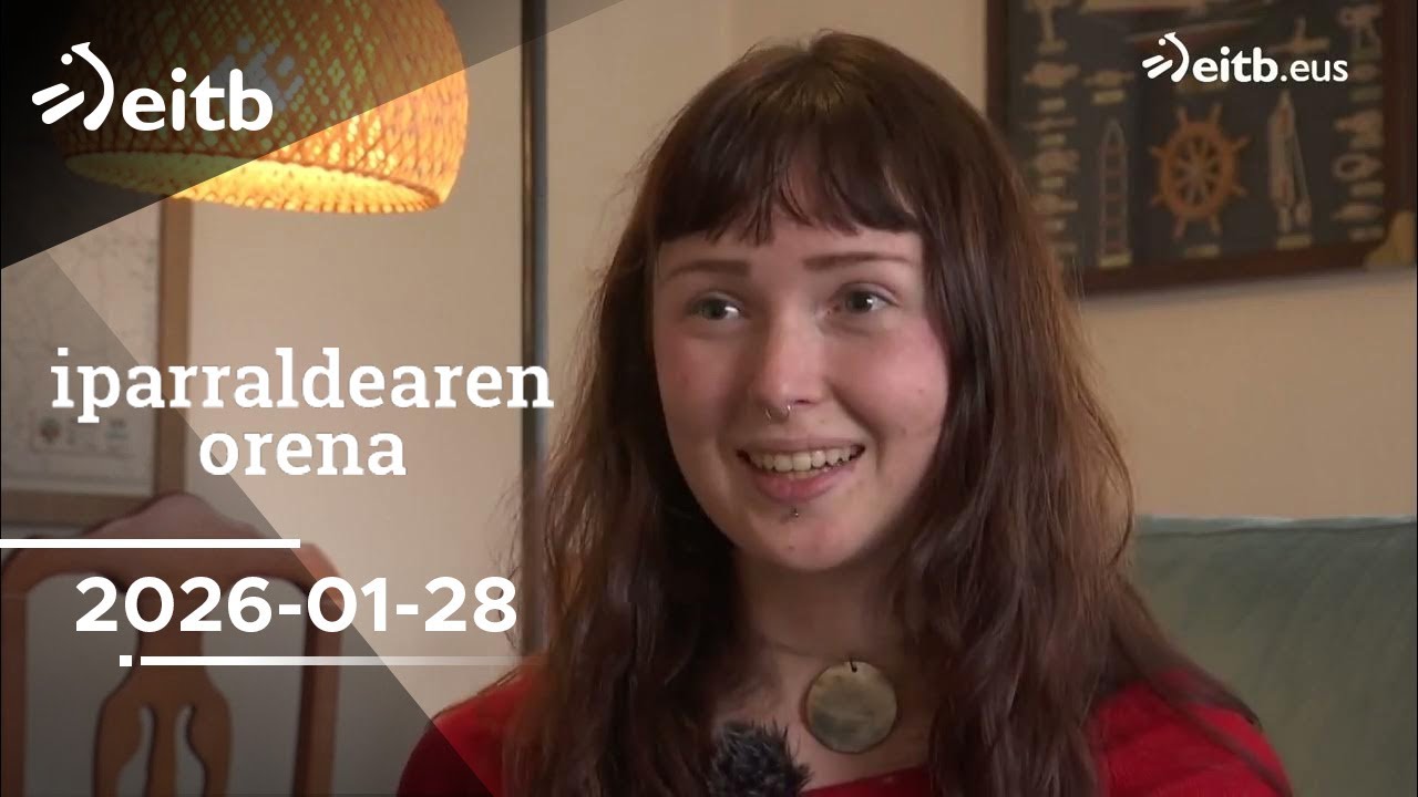 IPARRALDEAREN ORENA: 2026-01-28