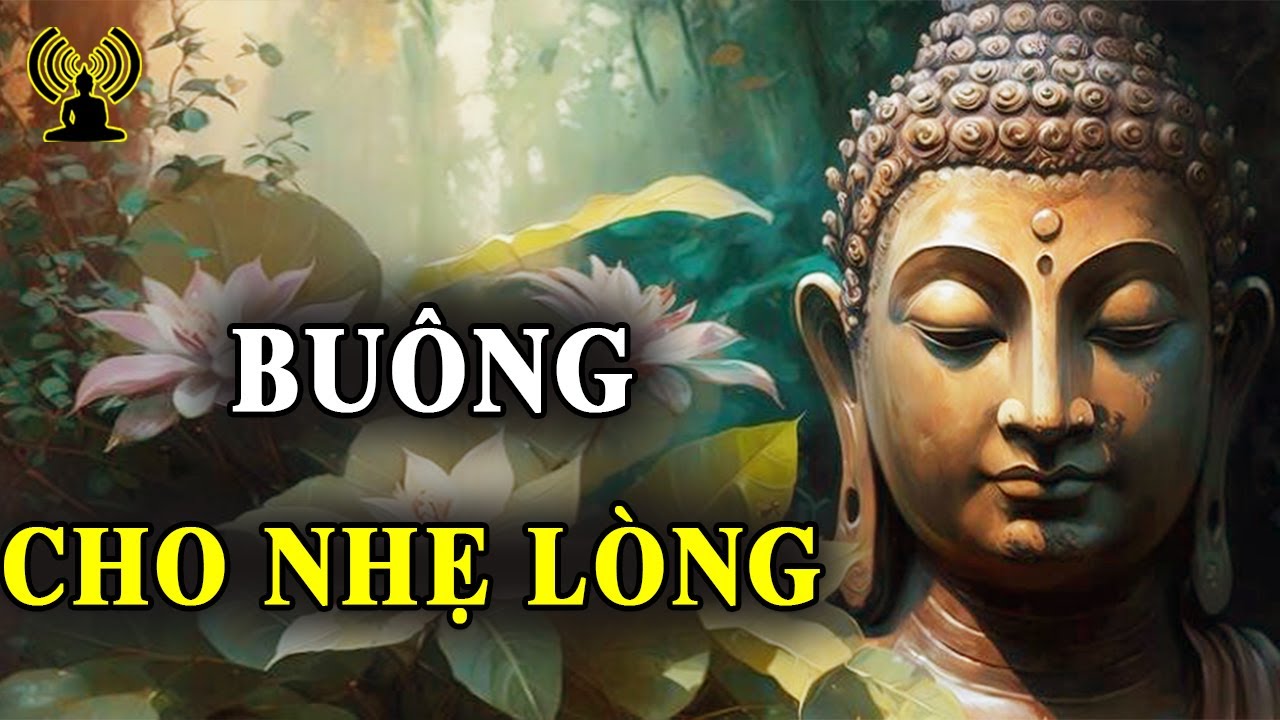 Bu&ocirc;ng Đi Cho Nhẹ C&otilde;i L&ograve;ng - Cho T&acirc;m Thanh Tịnh, Cho L&ograve;ng Lạc An.