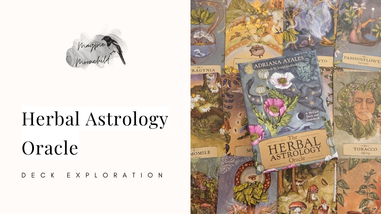 The Herbal Astrology Oracle by Adriana Ayales - Deck Exploration