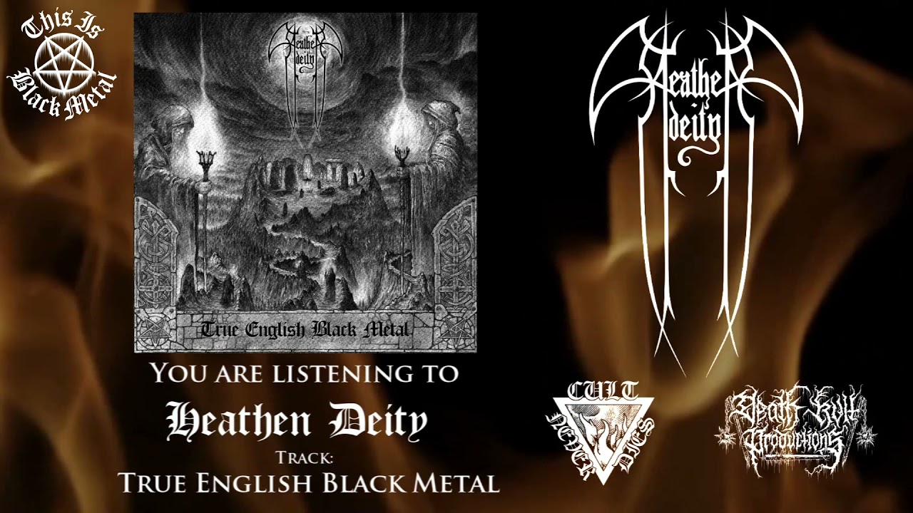 Heathen Deity - True English Black Metal (Single) [2021]