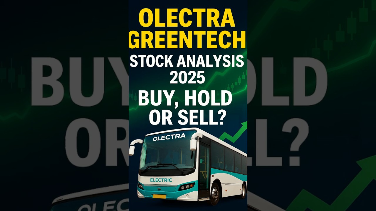 Olectra Greentech Stock Analysis 2025 ⚡ | EV Bus Leader Future – Buy, Hold or Sell? 