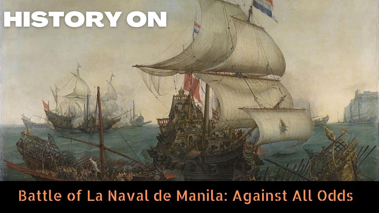 HISTORY ON | Battle of La Naval de Manila