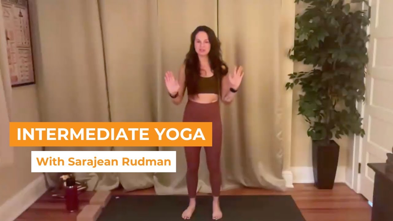 Intermediate Yoga with Sarajean Rudman