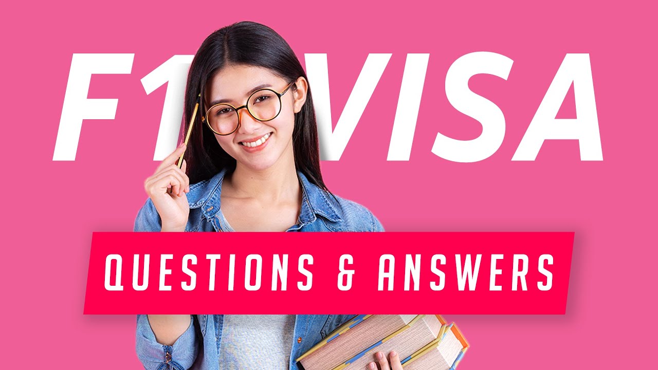 F1 Visa Interview Questions and Answers 2020