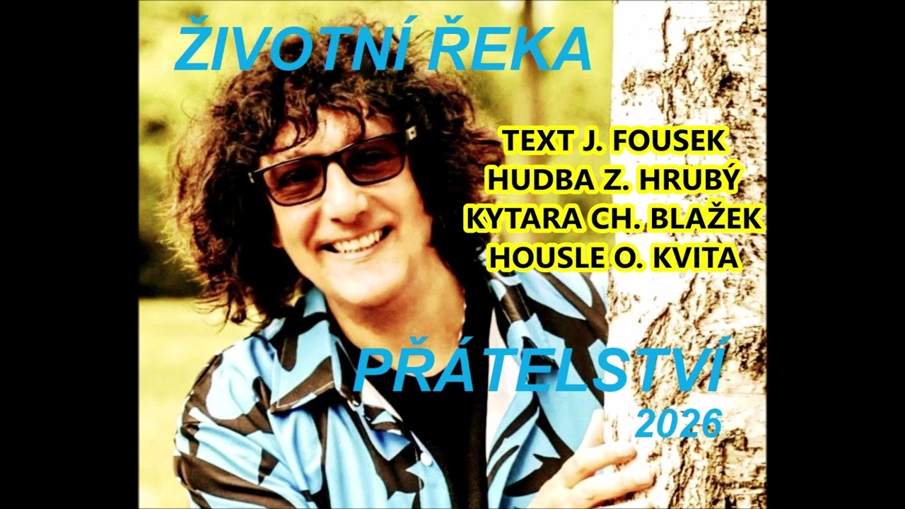 HYNEK TOMM ŽIVOTNÍ ŘEKA PŘÁTELSTVÍ