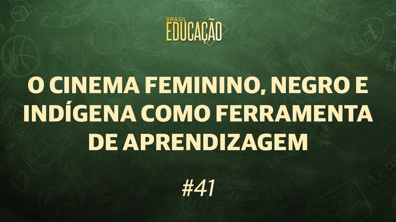 O cinema feminino, negro e ind&iacute;gena como ferramenta de aprendizagem