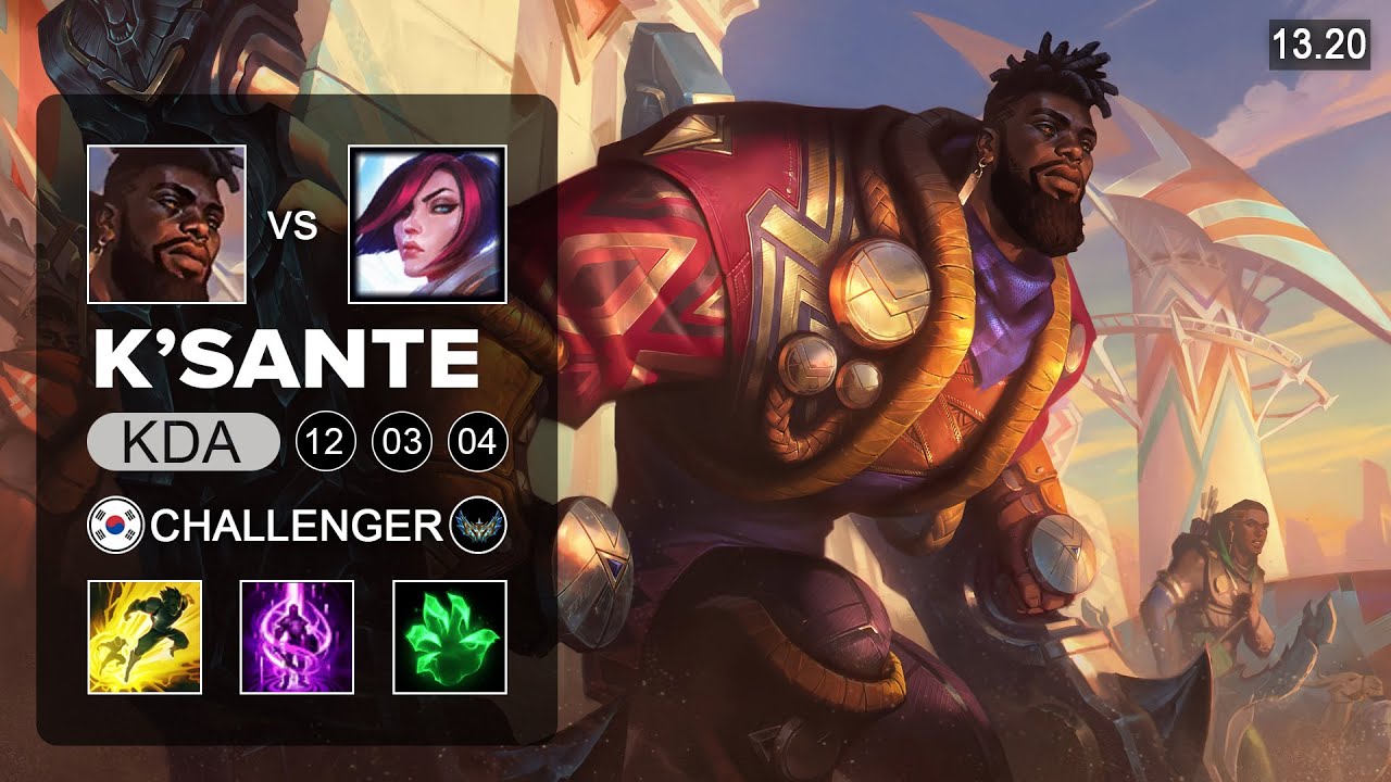 K'Sante vs Fiora Top - KR Challenger - Patch 13.20 Season 13
