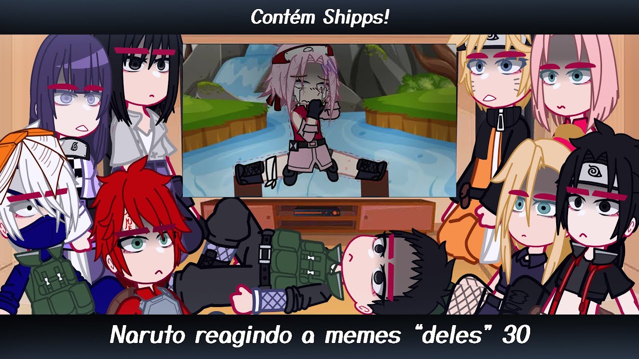 •Naruto reagindo a memes 
